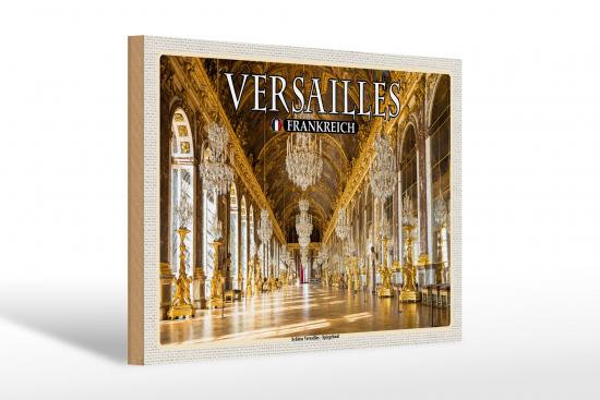 Holzschild Reise 30x20 cm Versailles Frankreich Schloss Versailles wooden sign